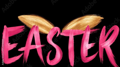Easter Lettering With Bunny Ears Pink Brush Typography Holiday Design