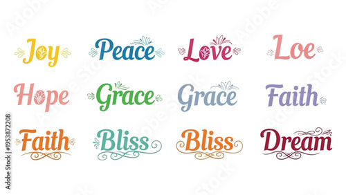 Inspirational Words Collection: Joy, Peace, Love, Hope, Grace, Faith, Bliss, Dream