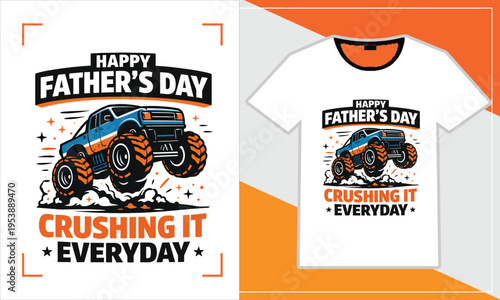 Father's day t-shirt design with monster truck