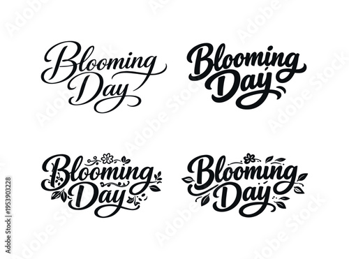 Creative Lettering Grid. Kind of Blooming Day. Set lettering. 4 harmonious lettering variations of the same