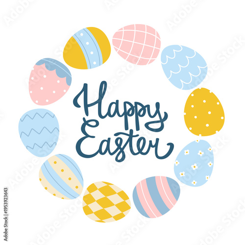 Easter eggs wreath with calligraphy lettering. Cute easter congrats template.