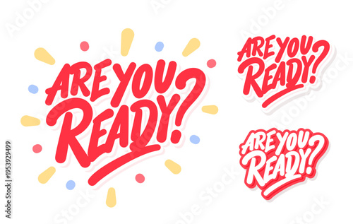 Are You Ready Handwritten Lettering Sticker Set