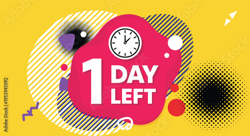 Eye catching yellow and pink banner announcing one day left with a clock icon and abstract geometric background shapes.