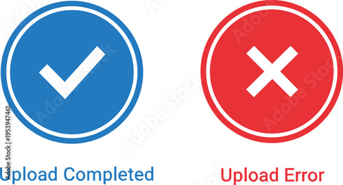 Upload status icons set with completed checkmark and error cross, blue and red circular symbols for file transfer and interface design