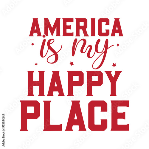 america is my happy place