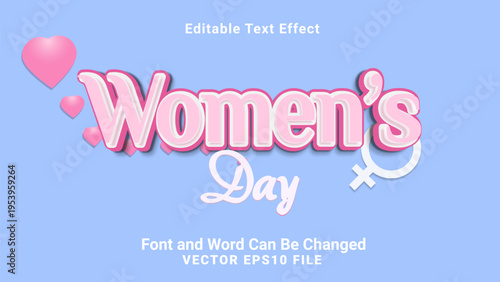 3d editable womens days text effect.international womens day