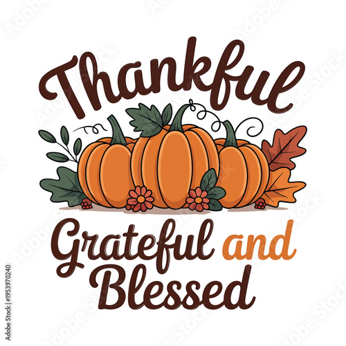 A thankful grateful and blessed fall arrangement with pumpkins and leaves