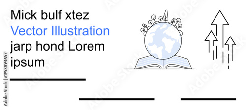 Education, global growth, innovation, knowledge sharing, environmental , academic success. Globe atop an open book with ascending arrows. Education and global growth concept
