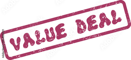 Value Deal distressed rubber stamp for promoting attractive offers and discounts