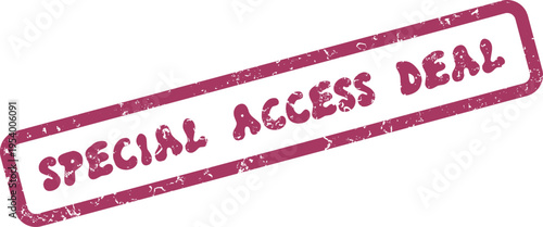 Distinct purple rubber stamp impression featuring SPECIAL ACCESS DEAL indicating exclusive opportunities