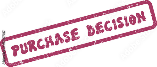 Magenta purchase decision stamp representing consumer choices and important buying processes