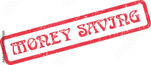 Grungy Red Money Saving Stamp for Budgeting and Financial Promotions