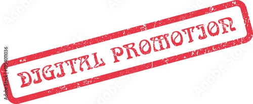 Red Distressed Rubber Stamp with DIGITAL PROMOTION Text for Marketing Campaigns