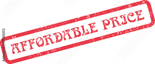 Red textured rubber stamp impression indicating an affordable price for products and services
