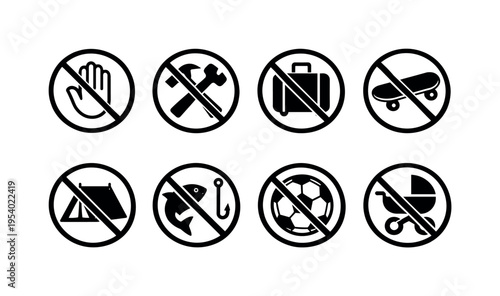 Restricted access warnings: no touching hand, no tools wrench and hammer, no bag luggage, no skateboard, no camping tent, no fishing hook and fish, no ball sports ball, no