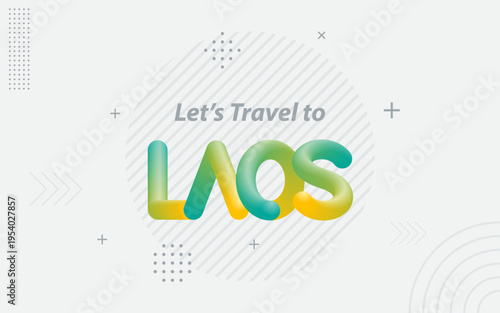 A colorful graphic inviting travel to Laos with a modern design