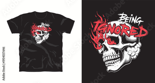 Artistic burning skull with being ignored brush lettering design