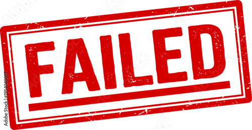 Red failed rubber stamp
