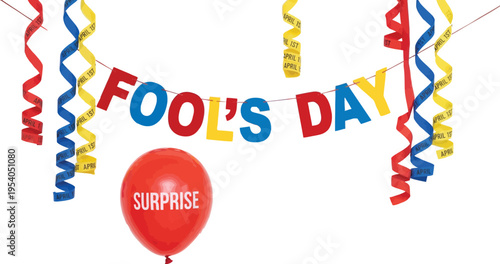 A festive banner spelling out April Fool's Day hangs above a red balloon with the word surprise written on it.