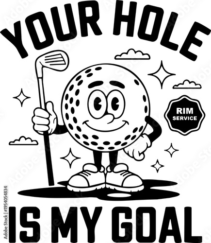 Your Hole Is My Goal SVG, Golf SVG, Funny Golf Svg