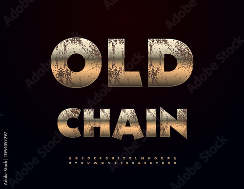 Vector Rusty logo Old Chain. Aged Metallic Font. Vintage style Letters and Numbers