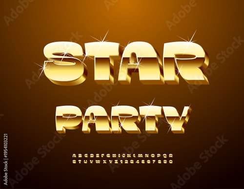 Vector Elite badge Star Party. 3D Chic Gold Font. Shiny 3D Alphabet Letters and Numbers set.