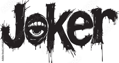 Joker face with eye in o graffiti style lettering black ink on white background