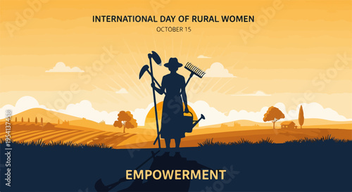 Rural women empowerment silhouette holds farming tools against golden sunset field, symbolizing strength, resilience. International Day of Rural Women, October 15,