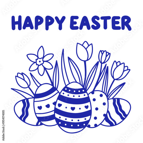 The text HAPPY EASTER above a cluster of decorated Easter eggs and spring flowers including tulips and a daffodil. Vector