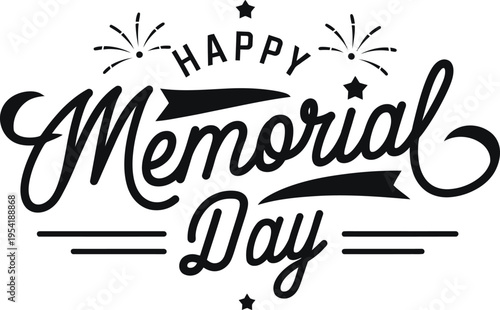 Happy Memorial Day typography lettering banner with fireworks and stars vector illustration