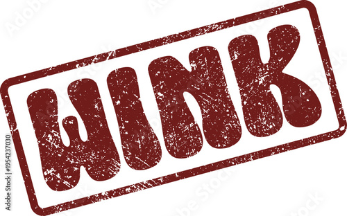 Grungy WINK sign with textured effect on a vintage style rectangular emblem