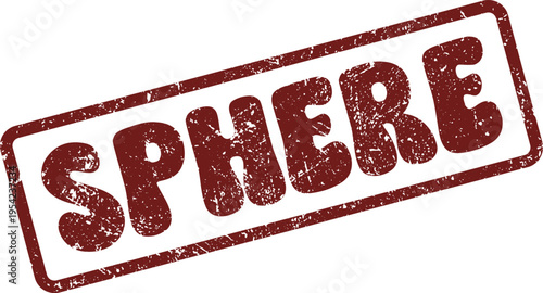 A reddish brown distressed rubber stamp impression displaying the word SPHERE in bold lettering