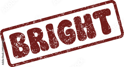 Vibrant red grunge stamp featuring the word BRIGHT representing optimism, ideas, and a promising future