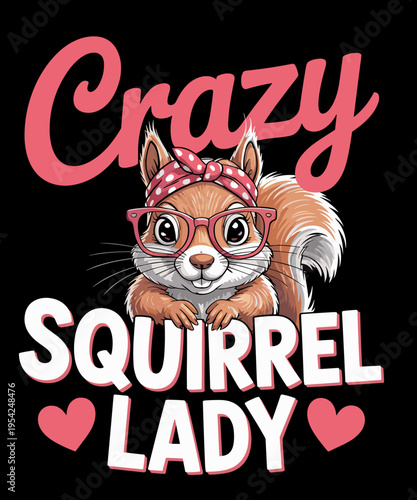 Funny Squirrel Animal Crazy Squirrel