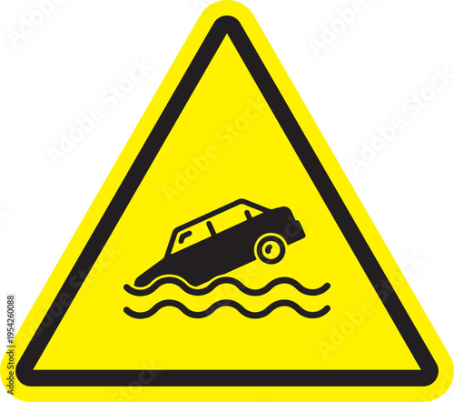 Warning Sign of Car Submerged in Water Flooding Danger