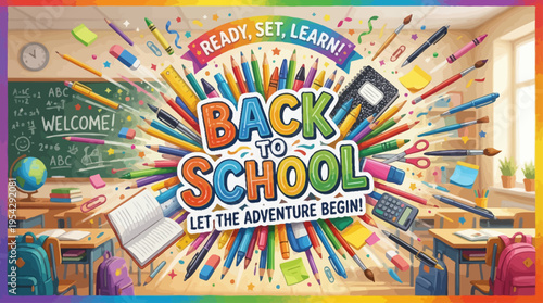 Colorful academic supplies burst in a lively classroom setting, heralding a fresh start and the joy of a new educational adventure