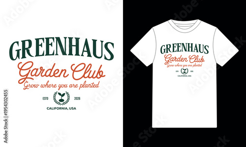 Greenhaus Garden Club Typography T-Shirt Design