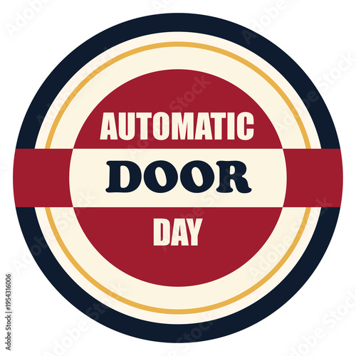 National Automatic Door Day