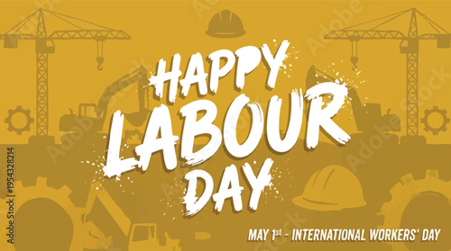 Happy Labour Day background with heavy machinery silhouette
