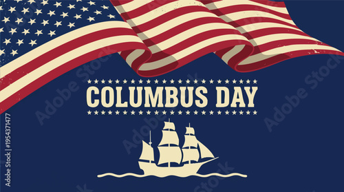 Patriotic Columbus Day illustration with flag and ship