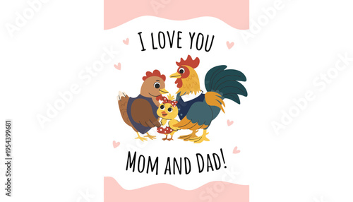 Chicken family illustration with love message for parents