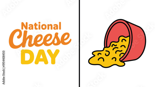 National Cheese Day text with a red bowl pouring molten yellow cheese