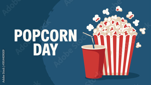 Popcorn and soft drink celebrate Popcorn Day holiday