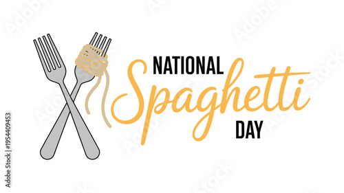 Special text and illustration for National Spaghetti Day with food elements