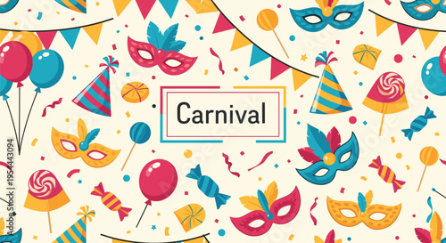 Vibrant carnival themed background is filled with colorful masks, balloons, party hats, and sweet treats around a central banner.