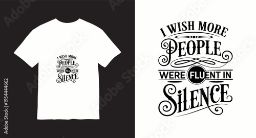 I wish more people were fluent in silence elegant typography design for introverts and minimalists