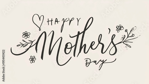Happy Mother's Day hand drawn typography vector