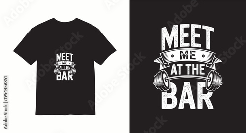 Gym fitness tshirt design with barbell and workout quote for bodybuilders