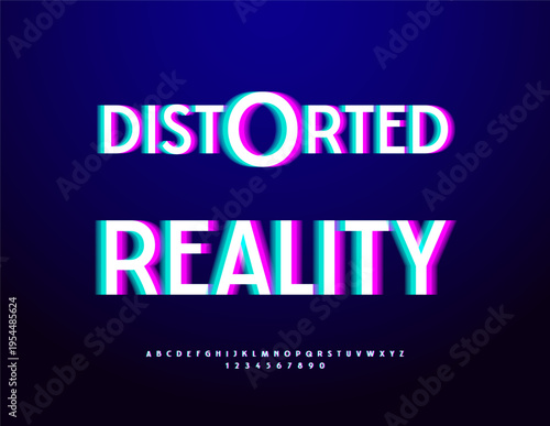 Vector Digital concept Distorted Reality. Bright Cyber Font. Glitched effect Alphabet Letters and Numbers set.