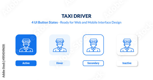 taxi driver UI button states set. Outline icon kit from professions collection. Thin linear taxi driver, taxi, driver editable vector. Line vector taxi driver sign for web and mobile interface